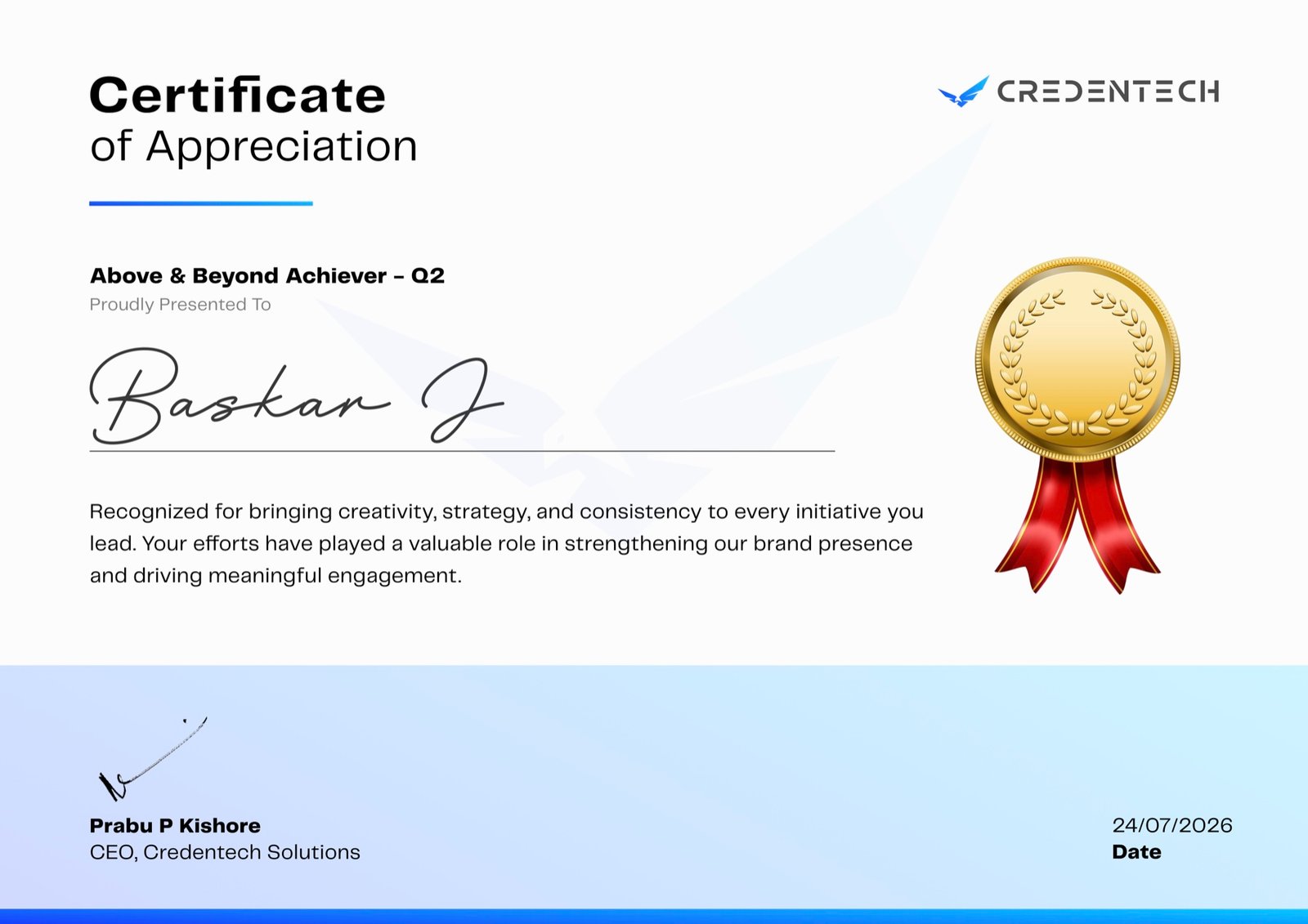 Above & Beyond Achiever, Q2 certificate from Credentech Solutions